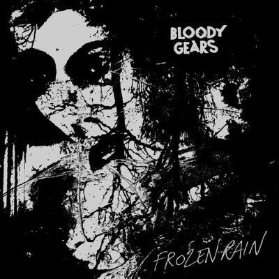BLOODY GEARS "Frozen Rain" 7" EP (Grave Mistake)